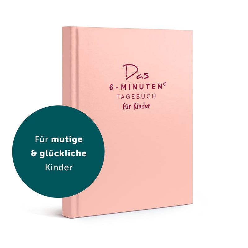 Das 6-Minuten-Tagebuch für Kinder